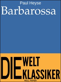 Barbarossa - Paul Heyse - ebook