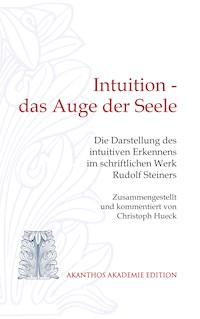 Intuition - das Auge der Seele - Christoph Hueck - ebook