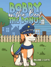 Bobby on the Beat: The Donut - Melanie J Cotte - ebook