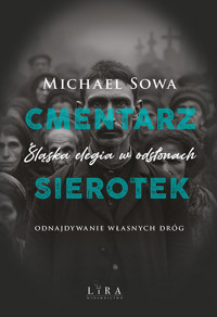 Cmentarz sierotek - Sowa Michael - ebook + książka