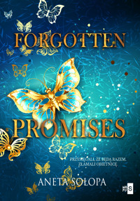 Forgotten Promises - Aneta Sołopa - ebook + książka