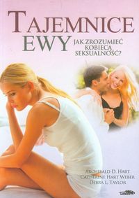 Tajemnice Ewy - Archibald Hart D. - książka