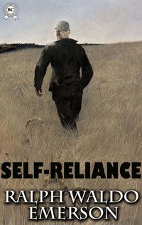 Self-Reliance - Ralph Waldo Emerson - ebook