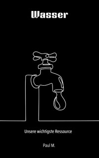Wasser - Paul M. - ebook