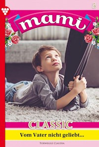 Vom Vater nicht geliebt … - Claudia Torwegge - ebook