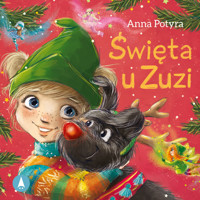Święta u Zuzi - Anna Potyra - audiobook + książka