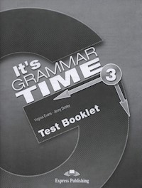 It's Grammar Time 3 Test Booklet - Evans Virginia, Dooley Jenny - książka