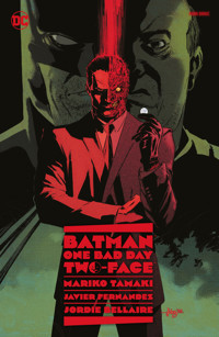 Batman - One Bad Day: Two Face - Mariko Tamaki - ebook
