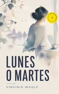 Lunes o martes (Anotado) - Virginia Woolf - ebook