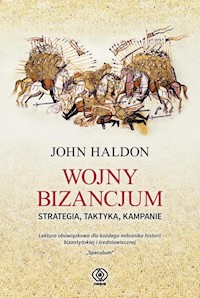 Wojny Bizancjum - John Haldon - książka