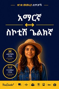 The Language Guide for Travelers - Amharic to Scottish Gaelic - YouGuide - ebook