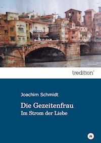 Die Gezeitenfrau - Joachim Schmidt - ebook