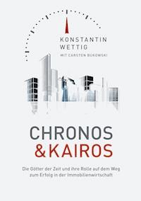 Chronos & Kairos - Konstantin Wettig - ebook