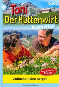Zuflucht in den Bergen - Friederike von Buchner - ebook