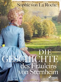 Die Geschichte des Fräuleins von Sternheim - Sophie von La Roche - ebook