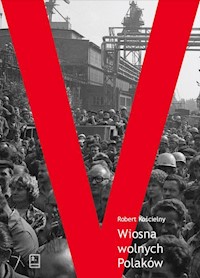 Wiosna wolnych Polaków Wersja szczecińska - Kościelny Robert - książka