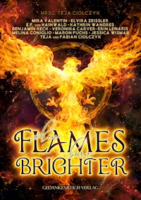 When flames burn brighter - Mira Valentin - ebook
