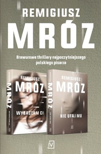 Wybaczam ci / Nie ufaj mu - Remigiusz Mróz - książka