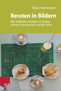 Beraten in Bildern - Tobias Hochstrasser, - ebook