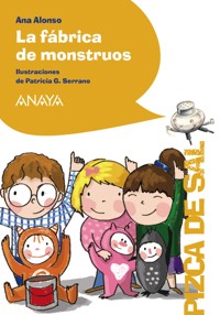La fábrica de monstruos - Ana Alonso - ebook