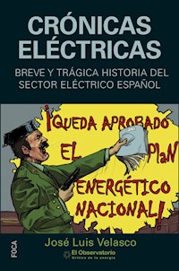 Crónicas eléctricas - José Luis Velasco Garasa - ebook