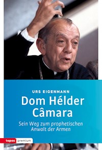 Dom Hélder Câmara - Urs Eigenmann - ebook