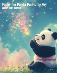 Poppy the Panda Paints the Sky - Kelly Johnson - ebook