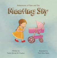 Adventures of Rain and Sky - Nadia Ahmad Al Chaaban - ebook
