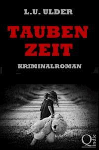 Taubenzeit - L.U. Ulder - ebook