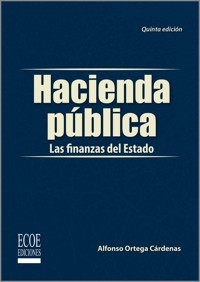 Hacienda pública - Alfonso Ortega Cárdenas - ebook