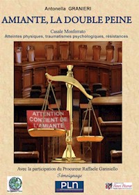 Amiante, la double peine - Antonella Granieri - ebook