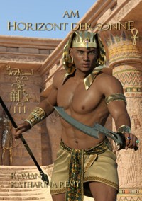 Am Horizont der Sonne - Katharina Remy - ebook