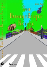 The BumbleBeatle Battle - Oli Boli - ebook