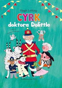 Cyrk doktora Dolittle - Hugh Lofting - ebook + książka
