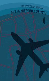 Aleja niepodległości - Krzysztof Varga - książka