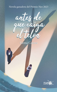 Antes de que caiga el telón - Gema Cantos - ebook