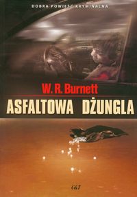 Asfaltowa dżungla - Burnett W.R. - książka