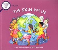 A First Look At Racism The Skin I'm In - Thomas Pat - książka