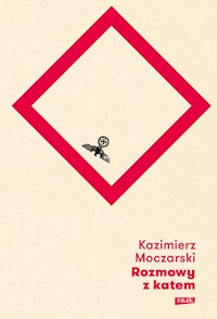 Rozmowy z katem - Kazimierz Moczarski - ebook + audiobook + książka