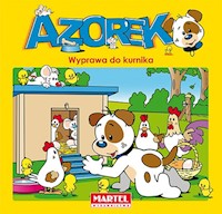 Azorek Wyprawa do kurnika -  - książka