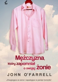 Mężczyzna, który zapomniał o swojej żonie - John O'Farrell - ebook