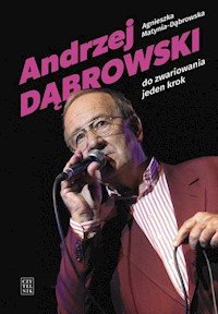 Andrzej Dąbrowski - Matynia-Dąbrowska Agnieszka - książka