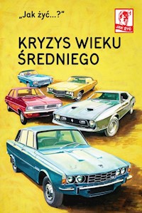 Jak żyć Kryzys wieku średniego - J.A.Hazeley, J.P. Morris - książka