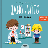 Jano i Wito u lekarza - Wiola Wołoszyn - książka