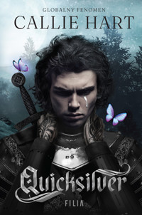 Fae & Alchemy. Quicksilver. Tom 1 - Callie Hart - ebook + książka