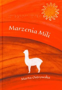 Marzenia Mili - Ostrowska Marta - książka