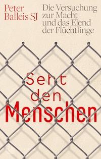 Seht den Menschen - Peter Balleis - ebook
