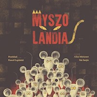 Myszolandia - Sanjin Ma, Mericourt Alice - książka