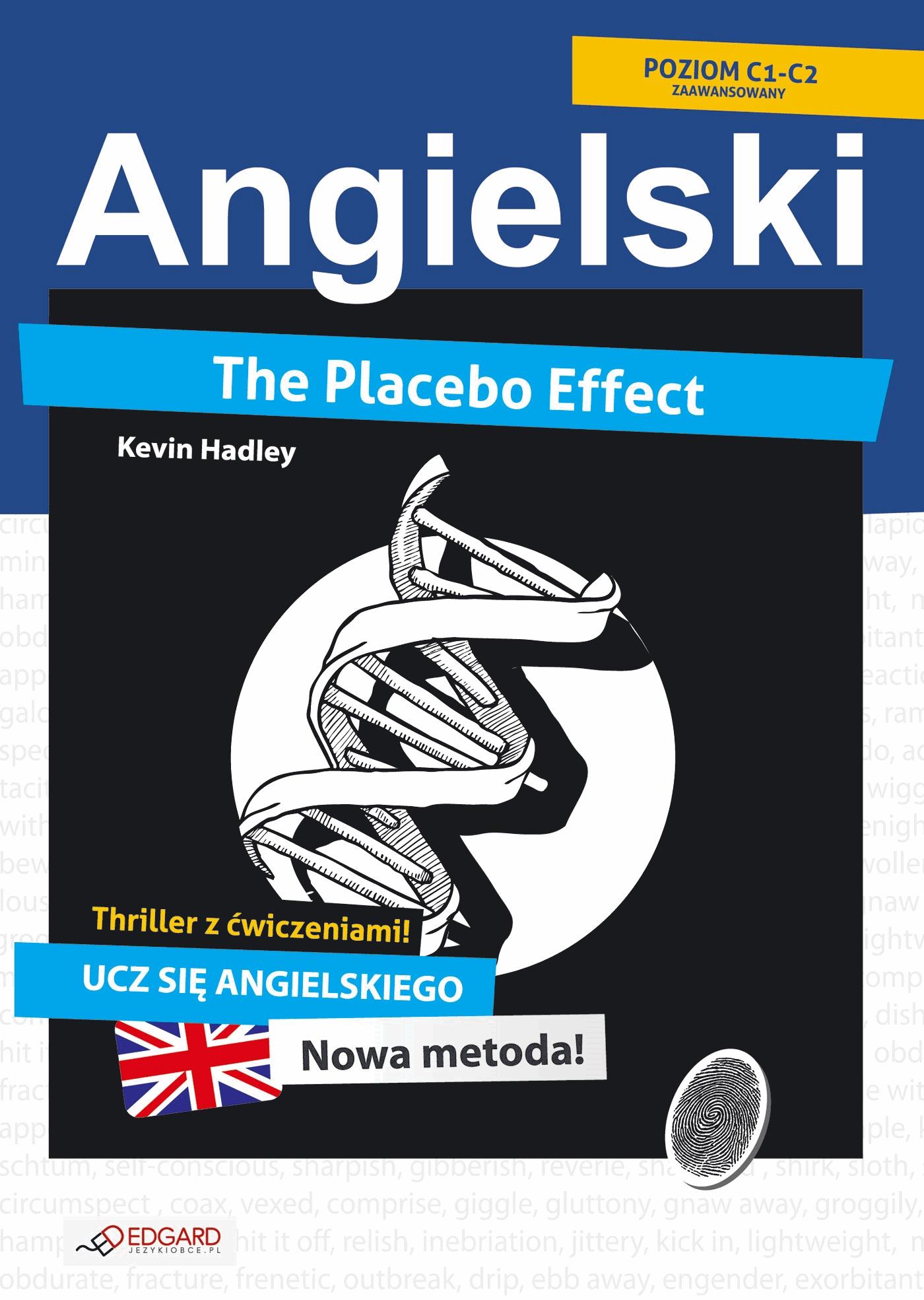 Okładka:Placebo Effect. Angielski thriller z ćwiczeniami 