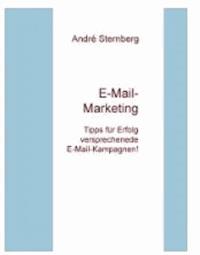 E-Mail-Marketing TIPPS - Andre Sternberg - ebook